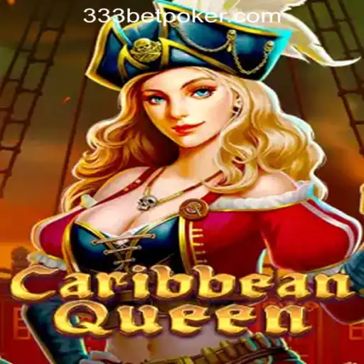 Discover the Thrills of CaribbeanQueen with 333 Bet Rodadas Grátis Brasil