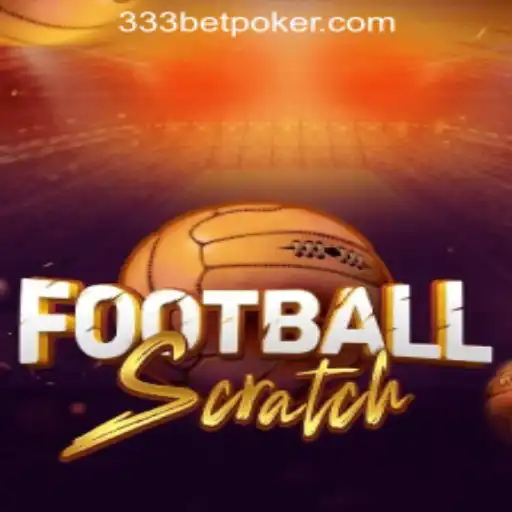 Explore the Exciting World of FootballScratch and Win Big with 333 Bet Rodadas Grátis Brasil