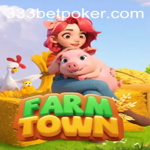 Exploring FarmTown: A Virtual Escape with 333 Bet Rodadas Grátis Brasil